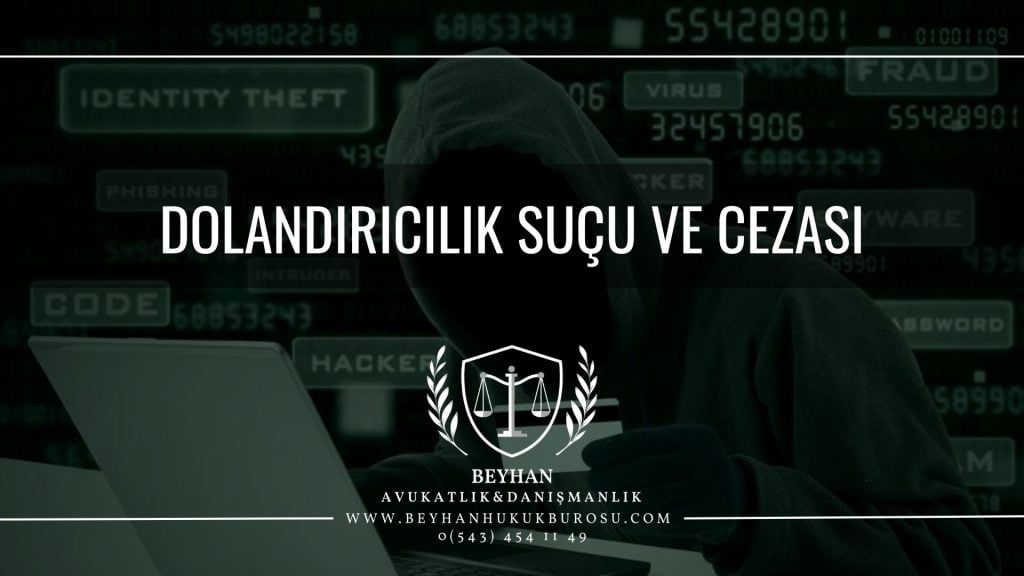 DOLANDIRICILIK SUCU VE CEZASI
