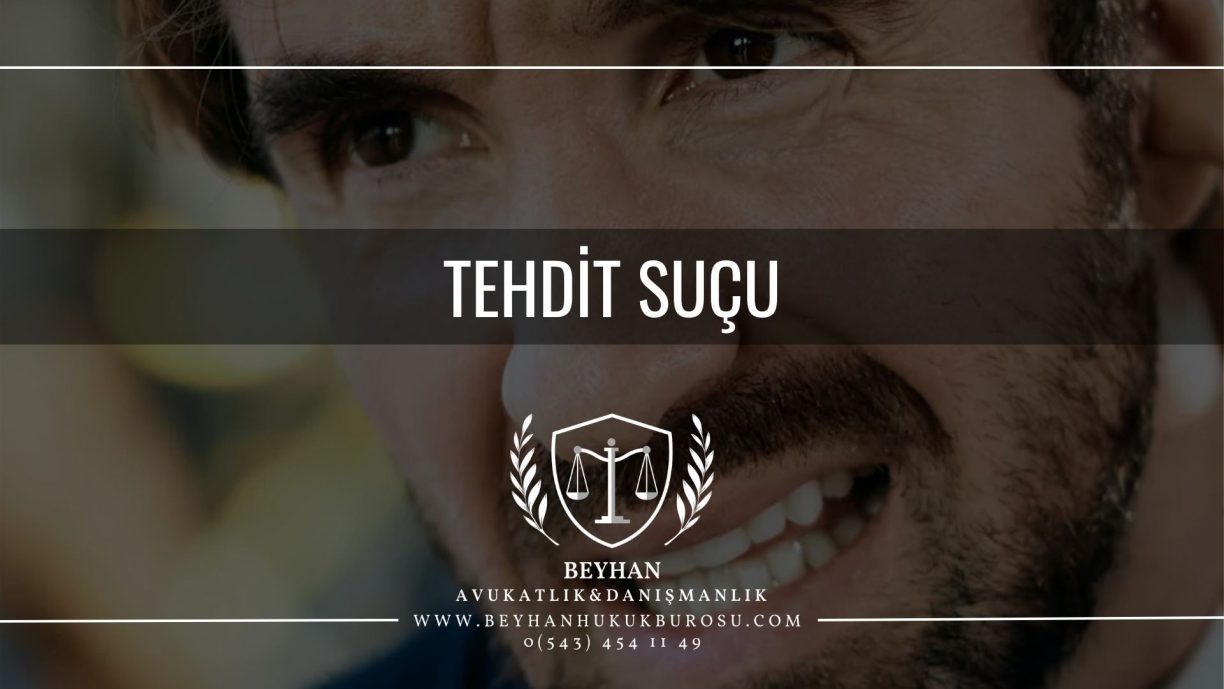 Tehdit Suçu TCK 106 Tehdit Suçu TCK 106