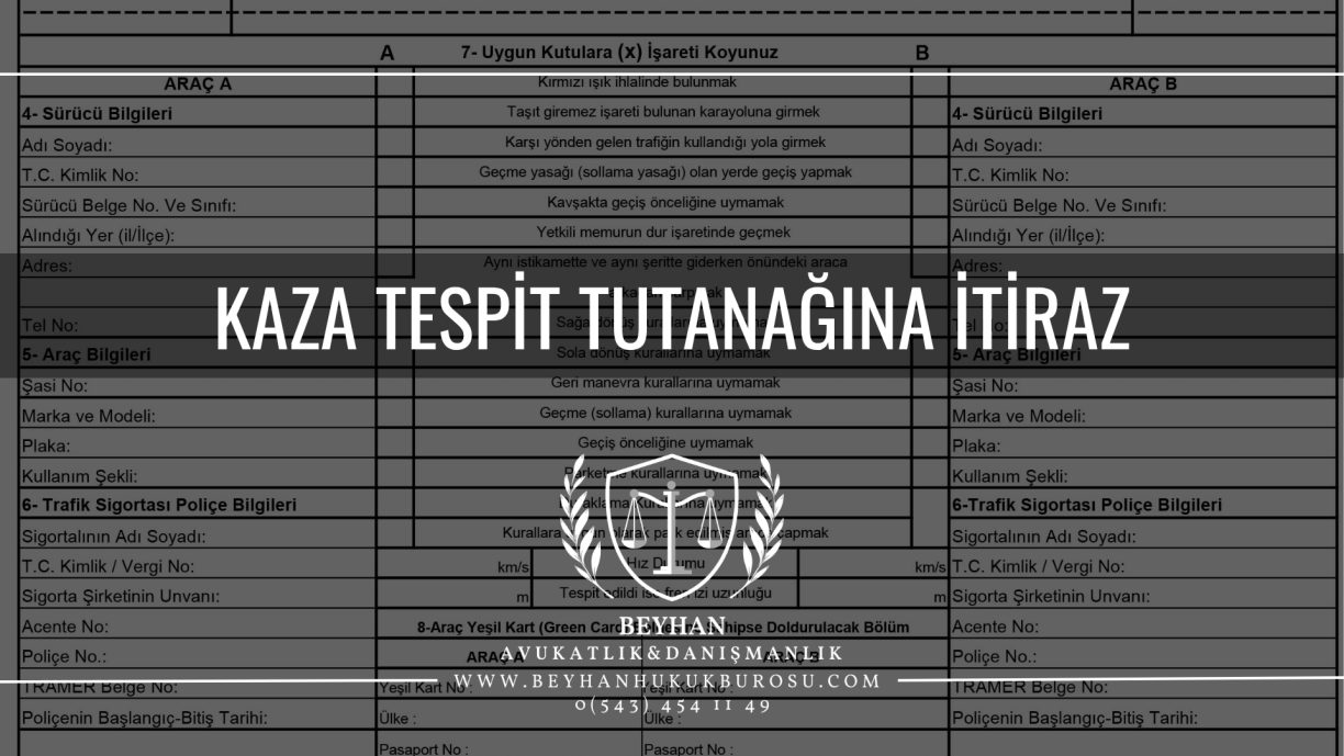 Kaza Tespit Tutanağına İtiraz