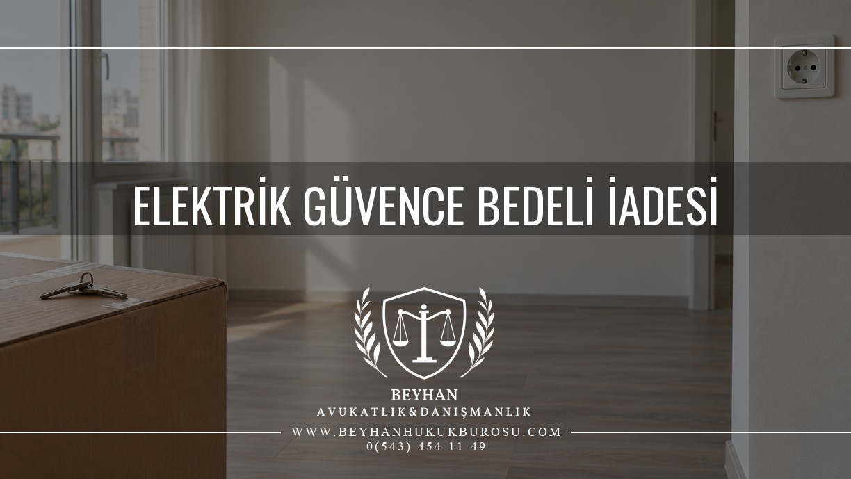 Elektrik güvence bedeli iadesi konulu kapakta taşınma kutusu, anahtarlar ve duvar prizi.
