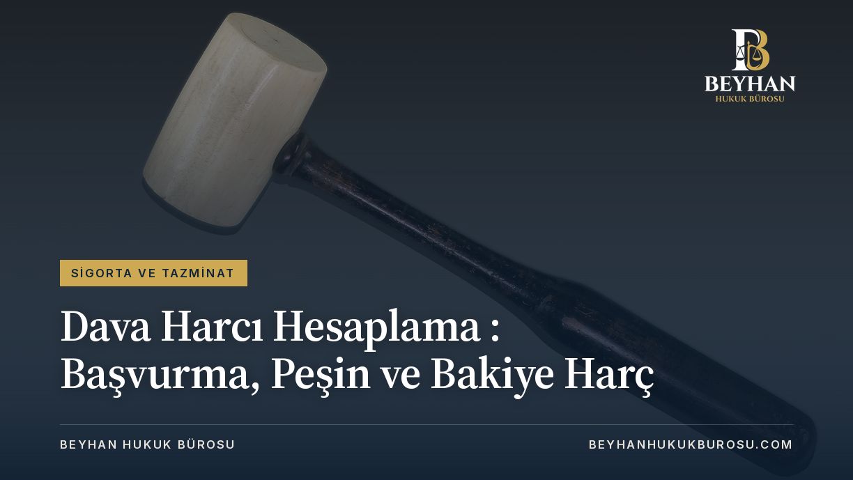Dava Harcı Hesaplama 2026: Başvurma, Peşin ve Bakiye Harç Dava harcı hesaplama konusunu temsil eden ahşap tokmak fotoğrafı