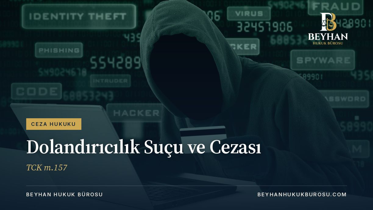 DOLANDIRICILIK SUCU VE CEZASI