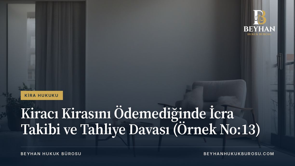 KIRANIN ALACAGI SEBEBIYLE TAHLIYE DAVASI
