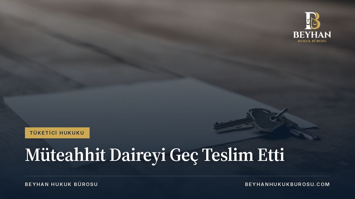 Müteahhit daireyi geç teslim etti: boş kâğıt üzerinde duran daire anahtarları