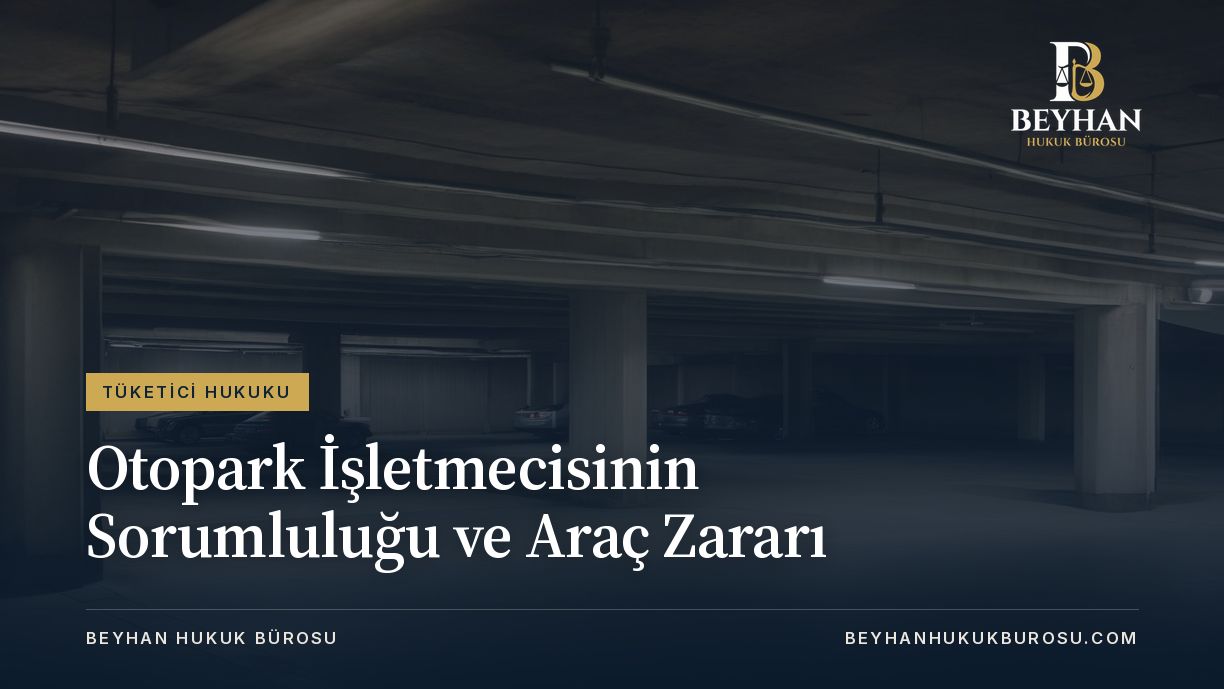 Otopark işletmecisinin sorumluluğu konusunu anlatan, park halindeki araçların bulunduğu loş yeraltı otoparkı