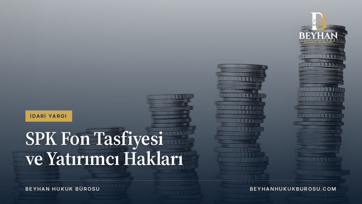 Açık zemin üzerinde yükselen madeni para yığınları; SPK fon tasfiyesi ve yatırımcı hakları kapağı